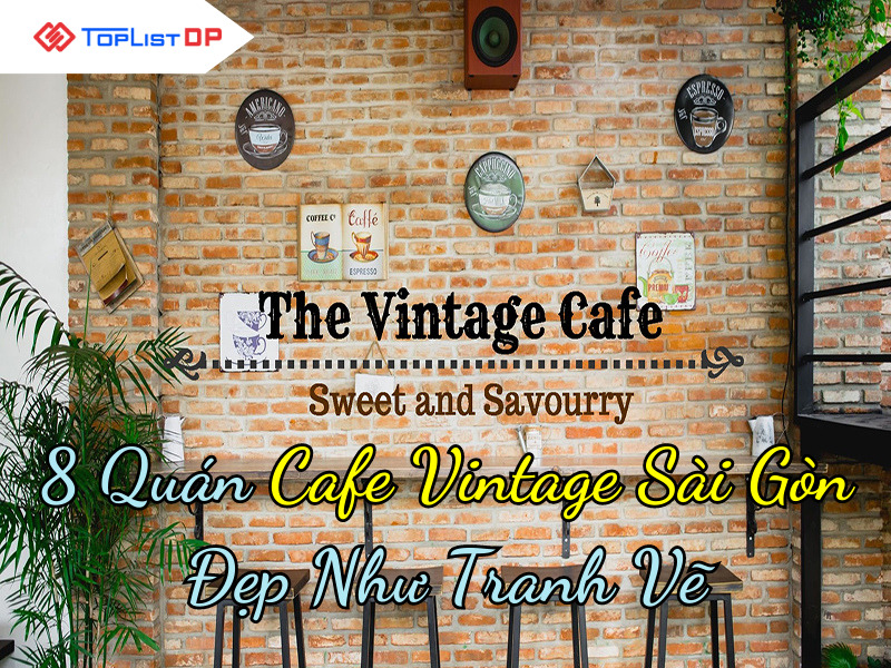 cafe Vintage Sài Gòn 