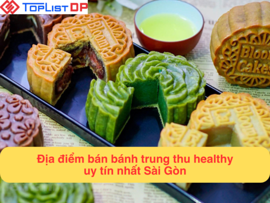 Địa điểm bán bánh trung thu healthy uy tín nhất Sài Gòn