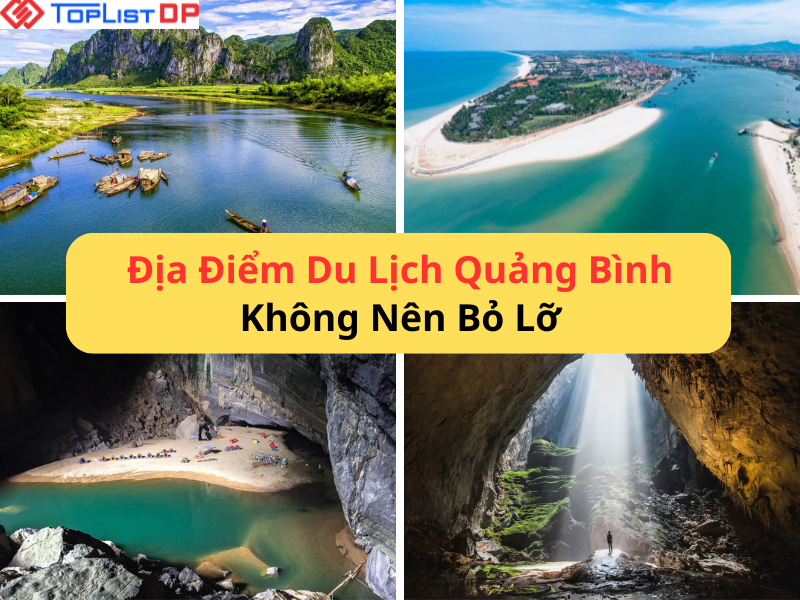 10 Địa Điểm Du Lịch Quảng Bình Nổi Tiếng Bạn Không Nên Bỏ Lỡ