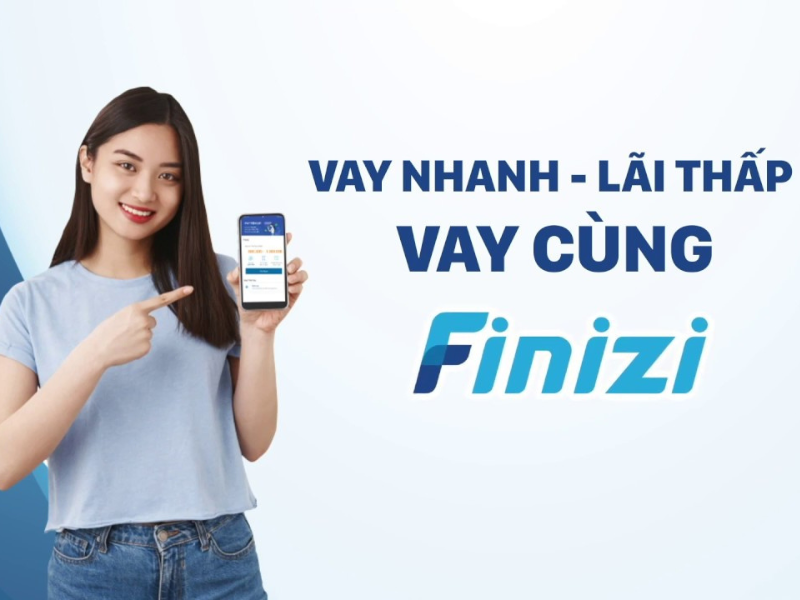 Finizi là nền tảng vay tiền trực tuyến uy tín