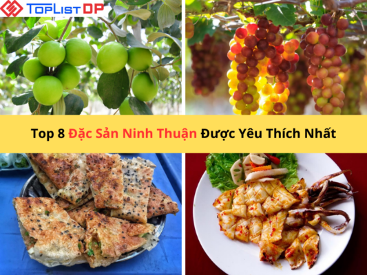 Top 8 Đặc Sản Ninh Thuận Được Du Khách Yêu Thích