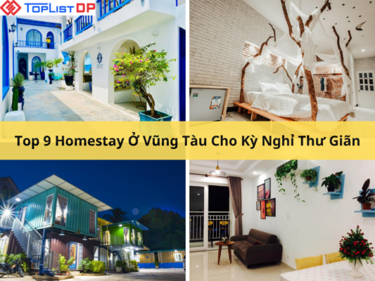 Top 9 Homestay Ở Vũng Tàu Cho Kỳ Nghỉ Thư Giãn