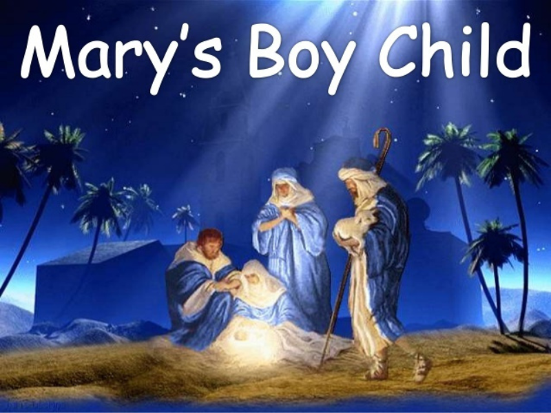 Nhạc Giáng Sinh "Mary’s Boy Child"